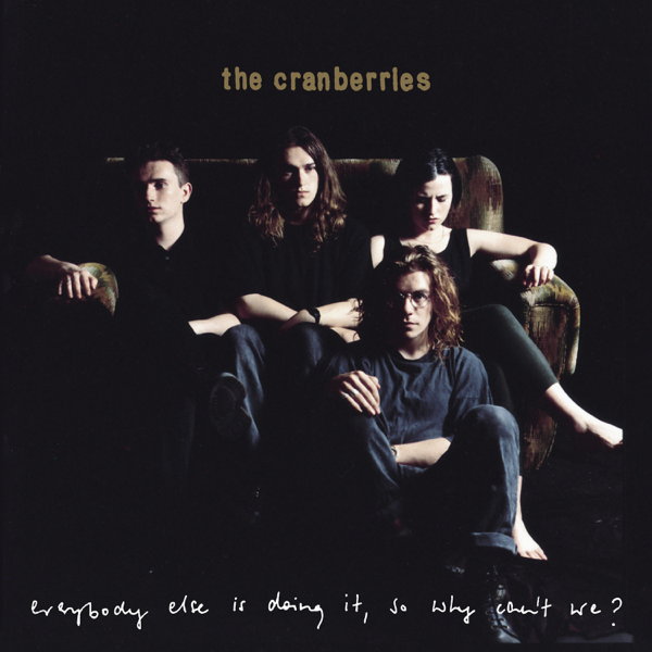 Fichier:The Cranberries - 2018 - Everybody Else Is Doing It, So Why Can’T We.png