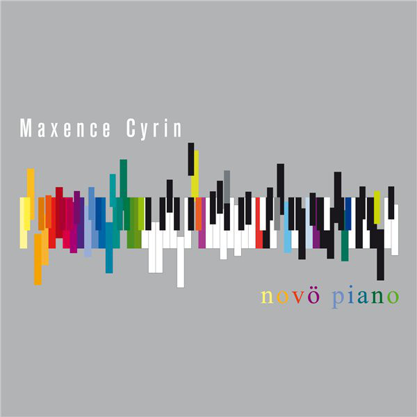 Fichier:Maxence Cyrin - 2009 - Novo Piano.jpg