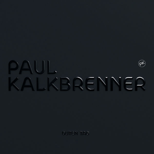 Fichier:Paul Kalkbrenner - 2012 - Guten Tag.jpg