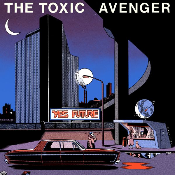 Fichier:The Toxic Avenger - 2023 - Yes Future.jpg