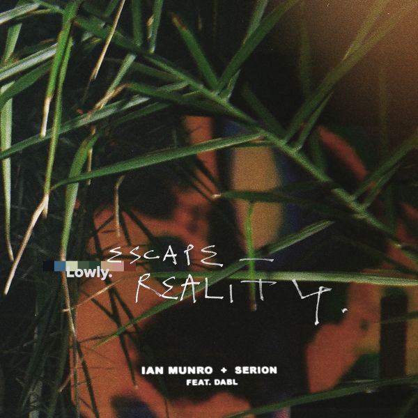 Fichier:Ian Munro And Serion - 2020 - Escape Reality.jpg