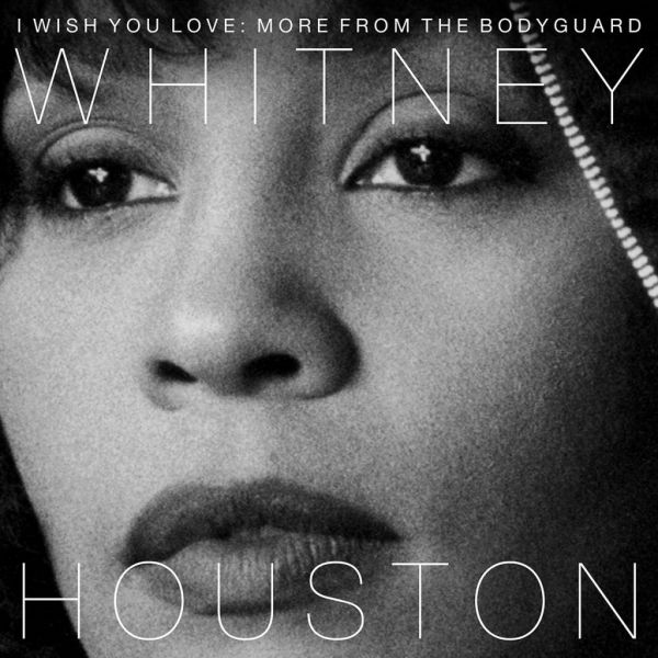 Fichier:Whitney Houston - 2017 - I Wish You Love (More From The Bodyguard).jpg